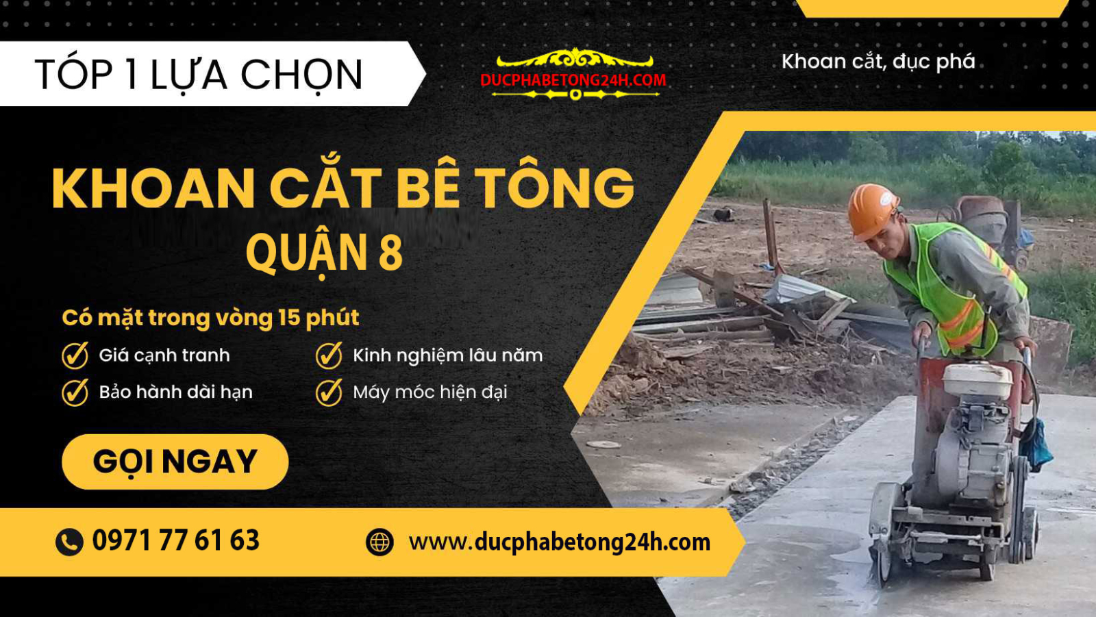 Dịch vụ khoan cắt bê tông Quận 8 uy tín, phục vụ nhanh, đảm bảo tiến độ